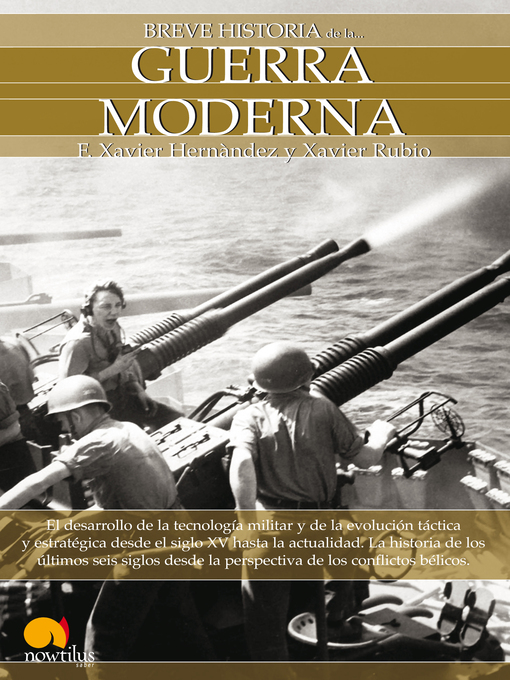 Title details for Breve Historia de la Guerra Moderna by Francesc Xavier Hernández Cardona - Available